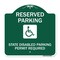 Signmission Reserved Parking State Disabled Parking Permit Required Handicapped Alum, 18" x 18", GW-1818-23008 A-DES-GW-1818-23008 - alternate 1